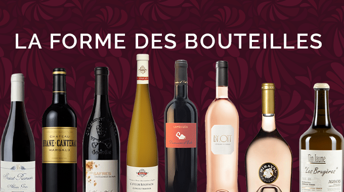 la forme des bouteilles