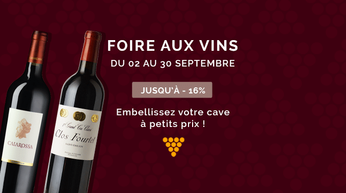 Foire aux Vins 2020 : Du 02 au 30 septembre 2020